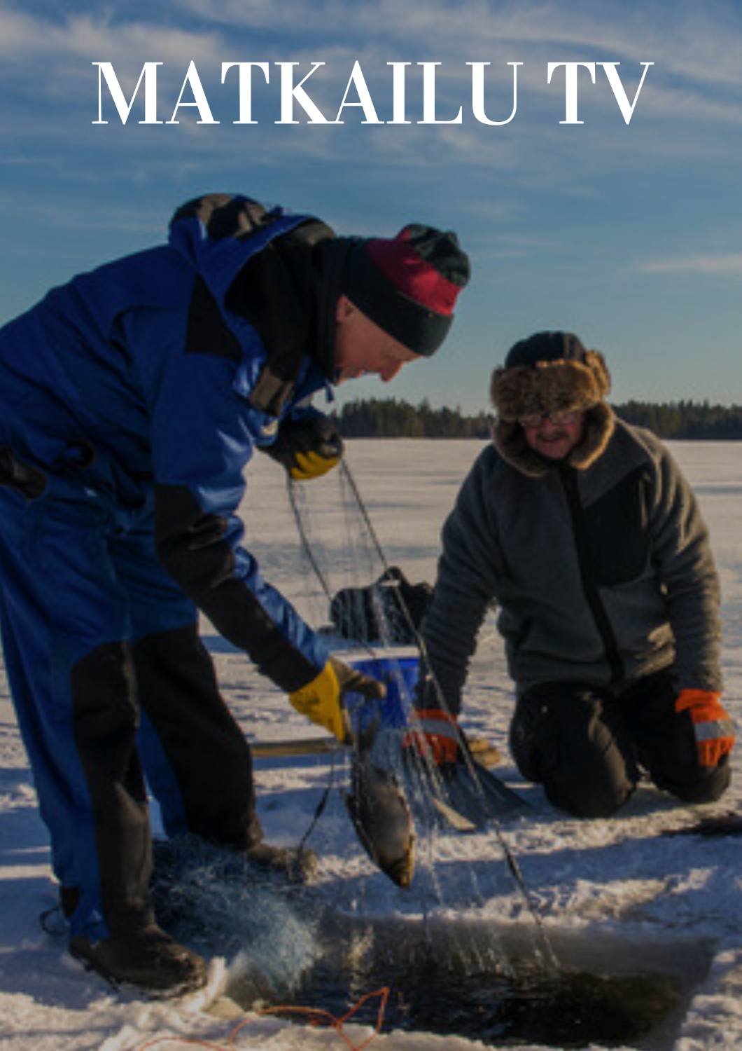 Kainuu -Talvikalastusretket Kainuun Järvillä